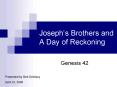 Josephs Brothers and A Day of Reckoning PowerPoint PPT Presentation