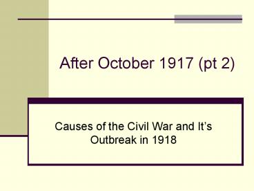 After October 1917 pt 2