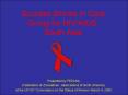 Success Stories in Care Giving for HIVAIDS: South Asia PowerPoint PPT Presentation