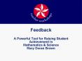 Feedback A Powerful Tool for Raising Student Achievement In Mathematics PowerPoint PPT Presentation