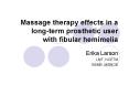 Massage therapy effects in a longterm prosthetic user with fibular hemimelia PowerPoint PPT Presentation