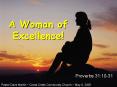 A Woman of Excellence PowerPoint PPT Presentation