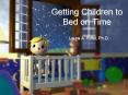 Getting Children to Bed on Time PowerPoint PPT Presentation