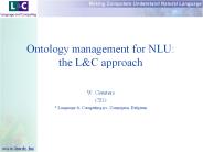 Ontology management for NLU: the L