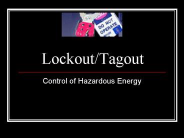 LockoutTagout presentation | free to view