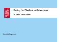 Caring for Plastics in Collections A brief overview PowerPoint PPT Presentation