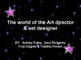 The world of the Art director PowerPoint PPT Presentation