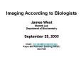 Imaging According to Biologists PowerPoint PPT Presentation