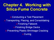 Chapter 4. Working with Silica-Fume Concrete