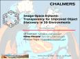 ImageSpace Dynamic Transparency for Improved Object Discovery in 3D Environments PowerPoint PPT Presentation