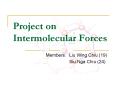Project on Intermolecular Forces PowerPoint PPT Presentation