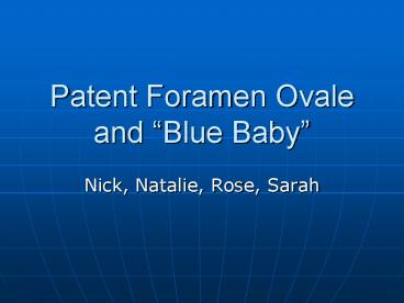 Patent Foramen Ovale and Blue Baby