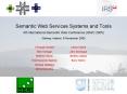 Semantic Web Services Systems and Tools 4th International Semantic Web Conference ISWC 2005 PowerPoint PPT Presentation