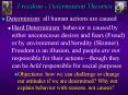 Freedom Determinism Theories PowerPoint PPT Presentation