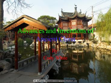 Advances and Inventions of Ancient China