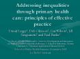 Addressing inequalities through primary health care: principles of effective practice PowerPoint PPT Presentation