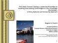 First%20Steps%20Toward%20Creating%20a%20Leadership%20Road%20Map%20for%20Teaching%20and%20Learning%20Technologies%20in%20Your%20Knowledge%20Era%20Schools:%20A%20Policy%20Network%20and%20Community%20Approach PowerPoint PPT Presentation