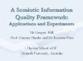 A Semiotic Information Quality Framework: Applications and Experiments PowerPoint PPT Presentation
