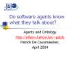 Do software agents know what they talk about PowerPoint PPT Presentation