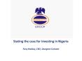 Stating the case for investing in Nigeria PowerPoint PPT Presentation