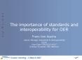 The importance of standards and interoperability for OER Frans Van Assche Senior Manager Standards PowerPoint PPT Presentation