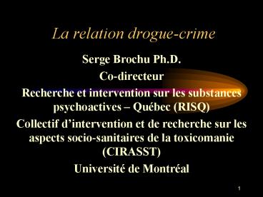 La relation drogue-crime