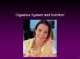 Digestive System and Nutrition PowerPoint PPT Presentation