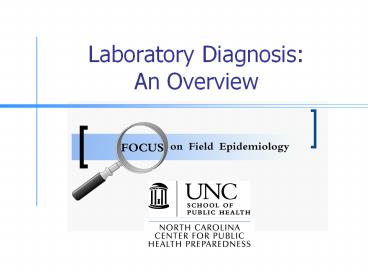 Laboratory Diagnosis: An Overview