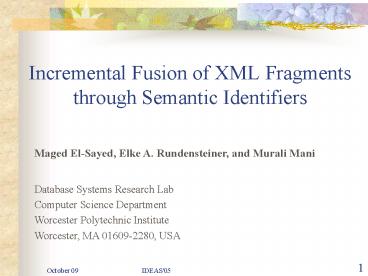 Incremental Fusion of XML Fragments through Semantic Identifiers