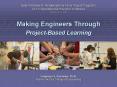 Making Engineers Through ProjectBased Learning PowerPoint PPT Presentation