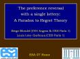 The preference reversal with a single lottery: A Paradox to Regret Theory Serge Blondel INH Angers PowerPoint PPT Presentation