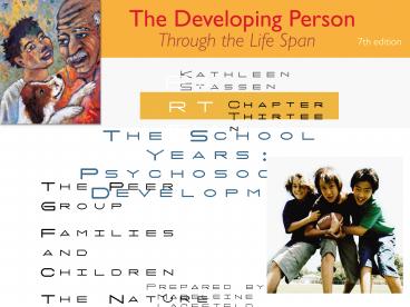 The School Years: Psychosocial Development
