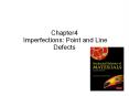 Chapter4 Imperfections: Point and Line Defects PowerPoint PPT Presentation