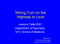 Wrong Turn on the Highway to Love PowerPoint PPT Presentation