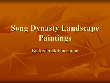Song Dynasty Landscape Paintings