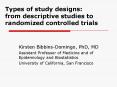 Types of study designs: from descriptive studies to randomized controlled trials PowerPoint PPT Presentation