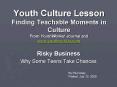 Youth Culture Lesson Finding Teachable Moments in Culture From YouthWorker Journal and www.youthwork PowerPoint PPT Presentation
