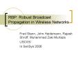 RBP: Robust Broadcast Propagation in Wireless Networks PowerPoint PPT Presentation