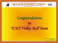 Congratulations to TCET Volley Ball Team PowerPoint PPT Presentation