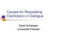 Causes for Requesting Clarification in Dialogue PowerPoint PPT Presentation