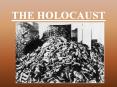 THE HOLOCAUST PowerPoint PPT Presentation