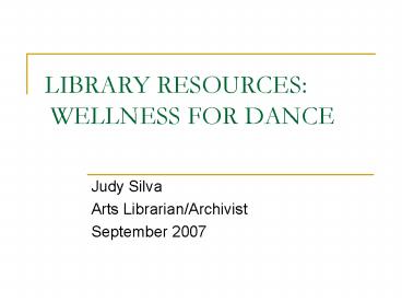LIBRARY RESOURCES: WELLNESS FOR DANCE