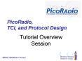 PicoRadio, TCI, and Protocol Design PowerPoint PPT Presentation