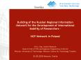 Building of the Russian Regional Information Network for the Development of International Mobility o PowerPoint PPT Presentation