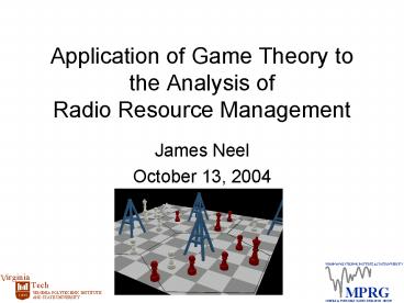Application of Game Theory to the Analysis of Radio Resource Management