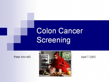 Colon Cancer Screening