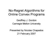 NoRegret Algorithms for Online Convex Programs