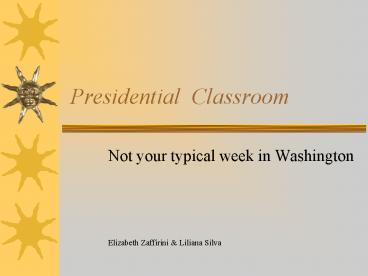 Presidential Classroom