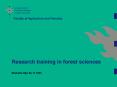 Research training in forest sciences PowerPoint PPT Presentation