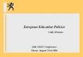 European Education Policies PowerPoint PPT Presentation